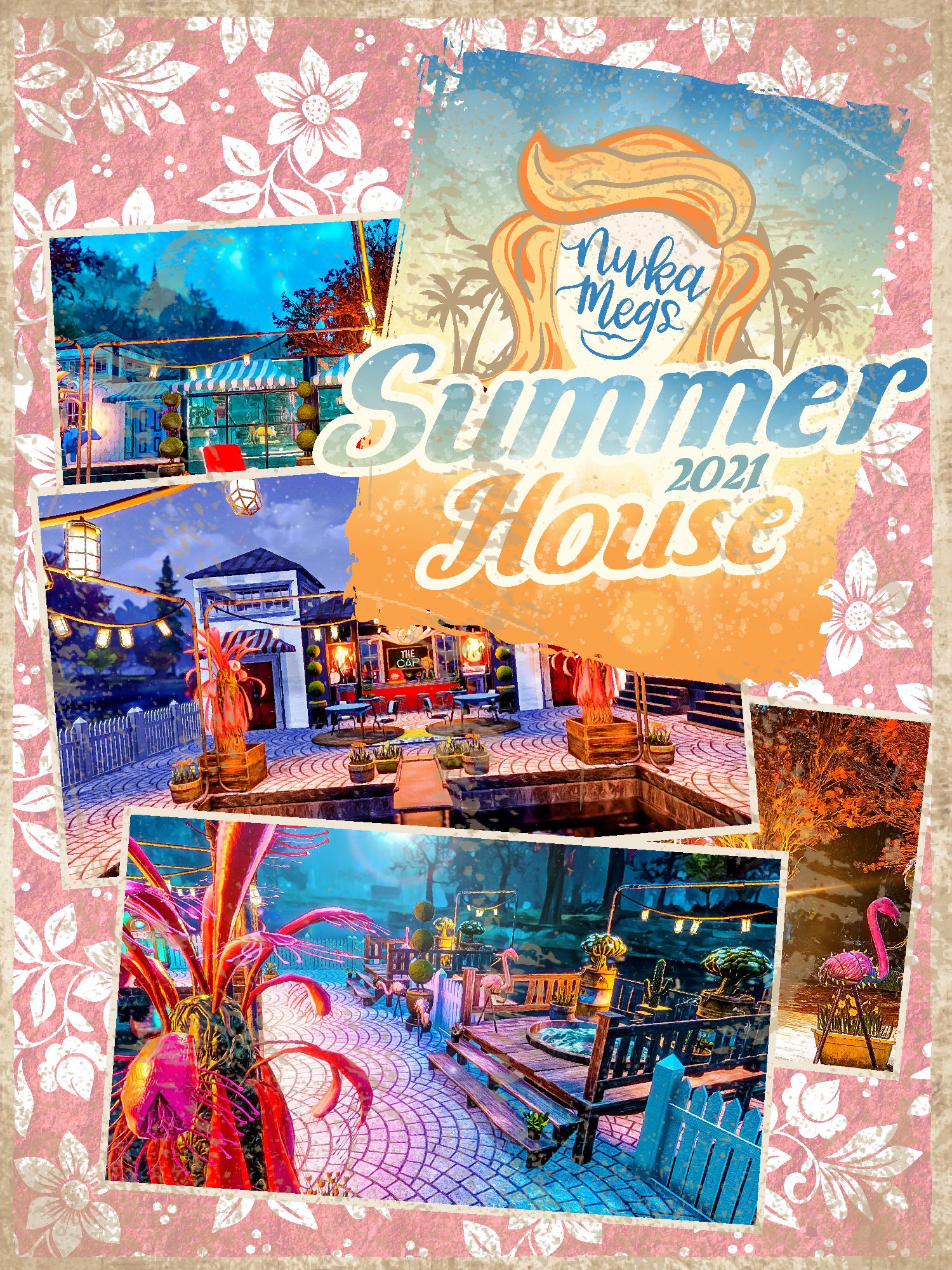 NukaMegs Summer House 2021