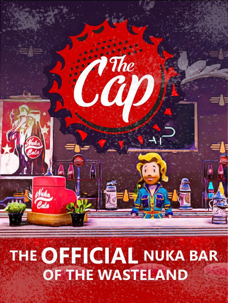 Promotional poster for The Cap, a Fallout 76 camp build by NukaMeg.