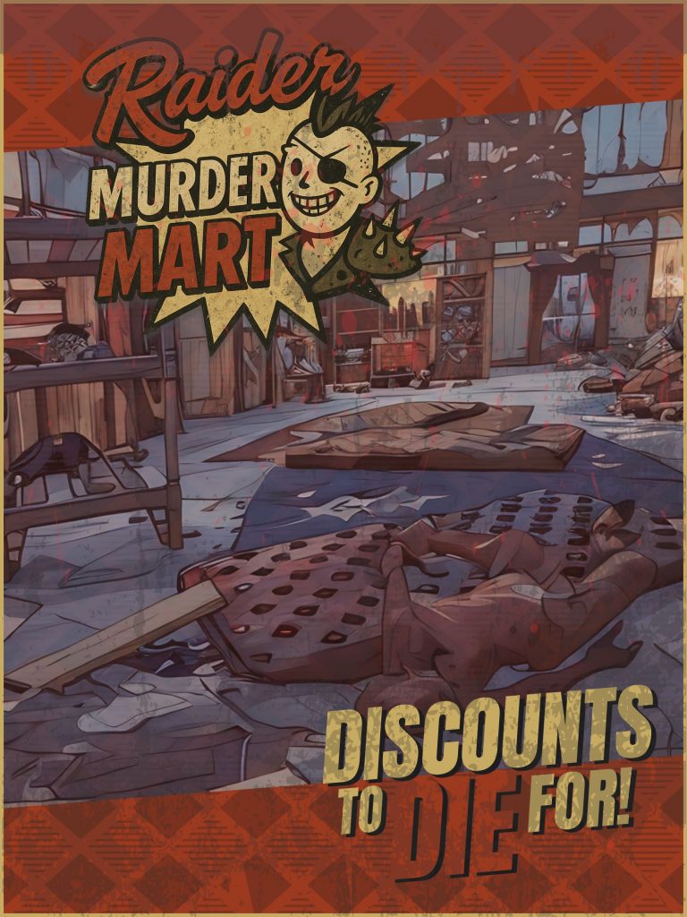 Poster for Raider Murder Mart camp build.