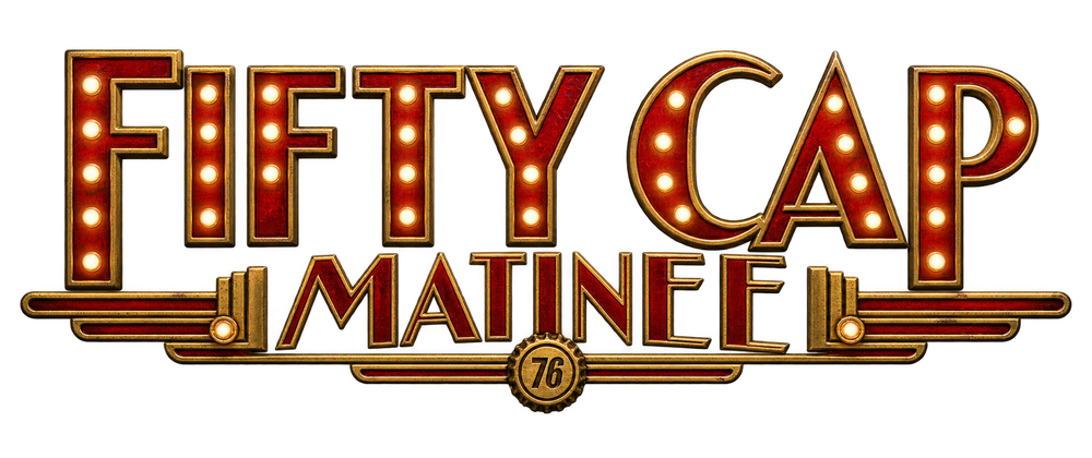 Fifty Cap Matinee red and brass Art Deco marquee logo