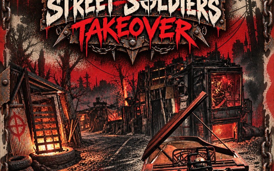 Street Soldiers Takeover